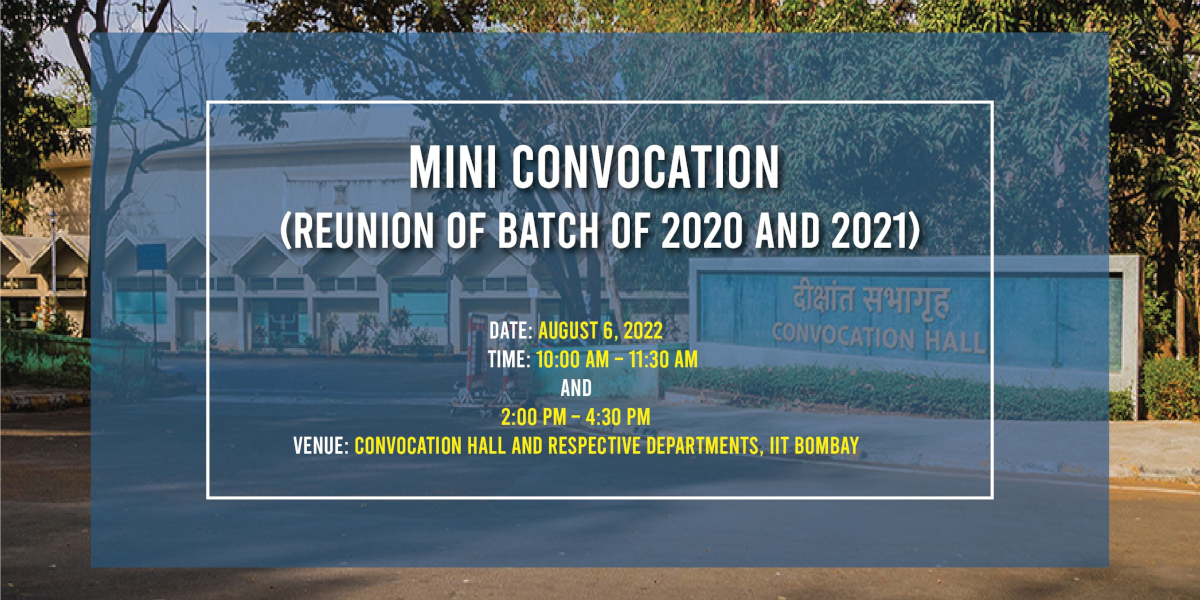 Mini Convocation (Reunion of Batch of 2020 and 2021) 