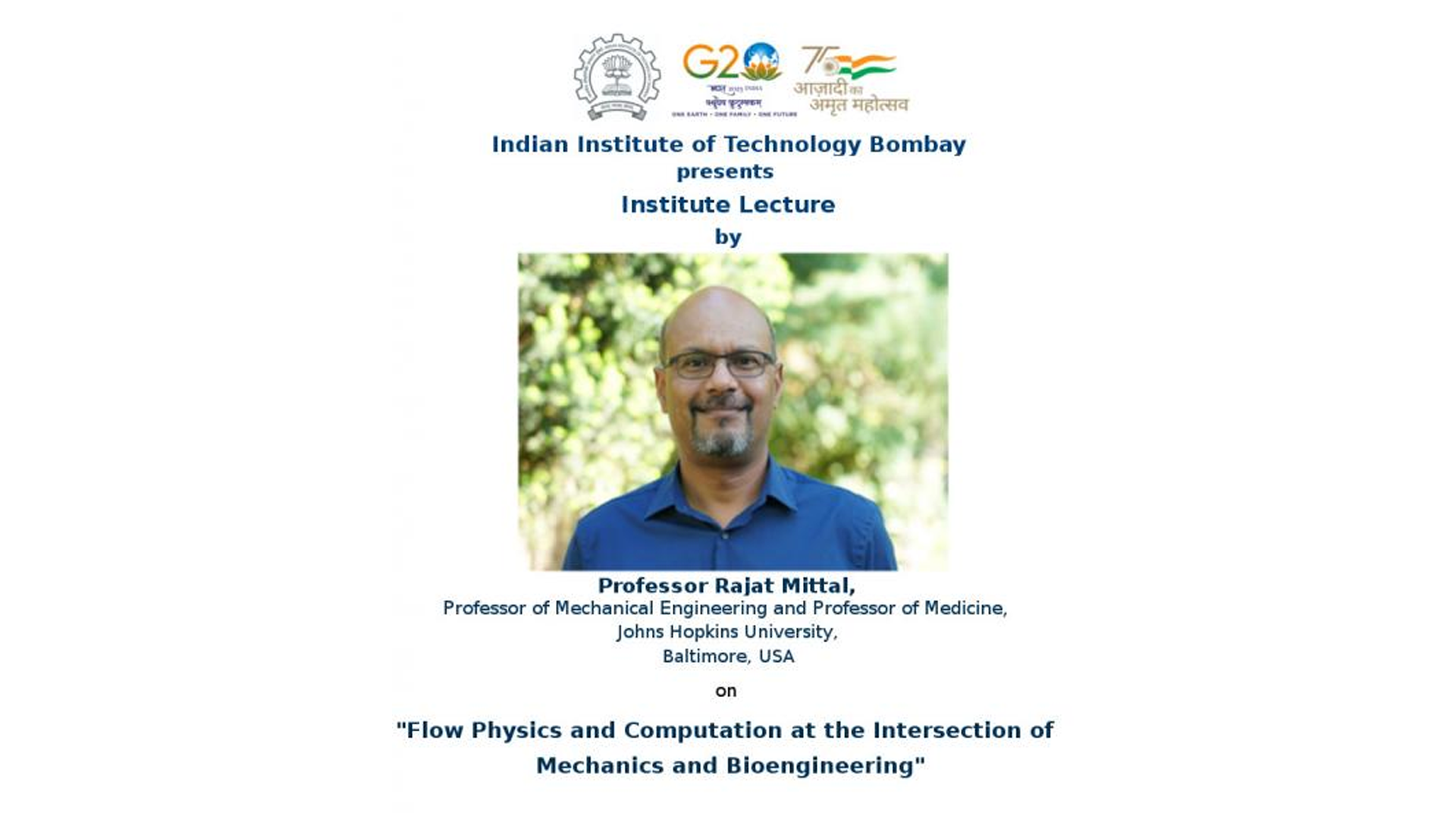 Institute Lecture on “Flow Physics and Computation at the Intersection of Mechanics and Bioengineering”